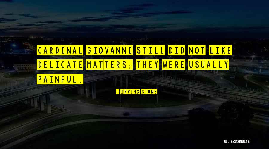 Mendelova S Quotes By Irving Stone Mendelova S Quotes By Irving Stone