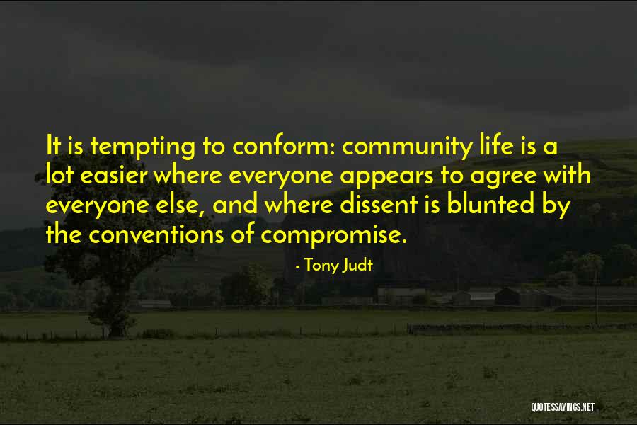Mendengar Vs Mendengarkan Quotes By Tony Judt Mendengar Vs Mendengarkan Quotes By Tony Judt