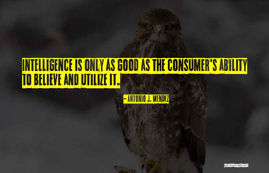 Mendez V Quotes By Antonio J. Mendez Mendez V Quotes By Antonio J. Mendez