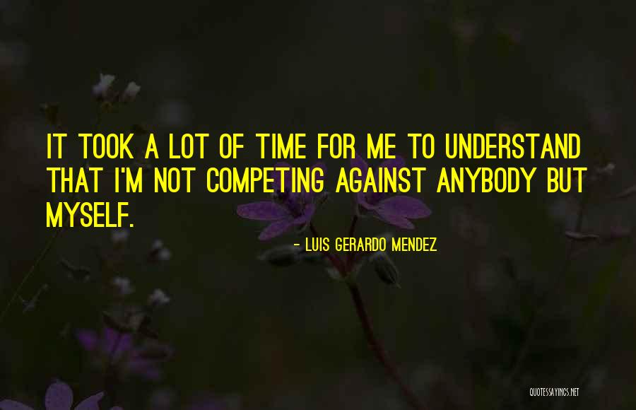 Mendez V Quotes By Luis Gerardo Mendez Mendez V Quotes By Luis Gerardo Mendez