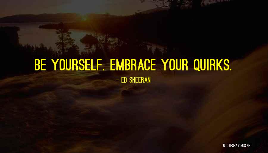 Mendicancy Sentence Quotes By Ed Sheeran Mendicancy Sentence Quotes By Ed Sheeran