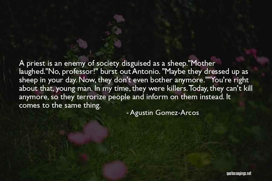 Mendidik Dengan Quotes By Agustin Gomez-Arcos Mendidik Dengan Quotes By Agustin Gomez-Arcos