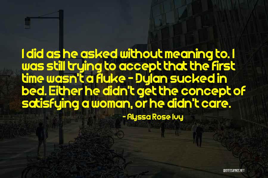 Mendie Kiss Quotes By Alyssa Rose Ivy