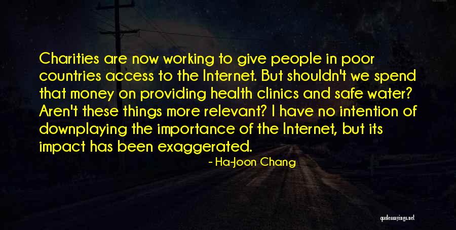 Mending Infusion Quotes By Ha-Joon Chang