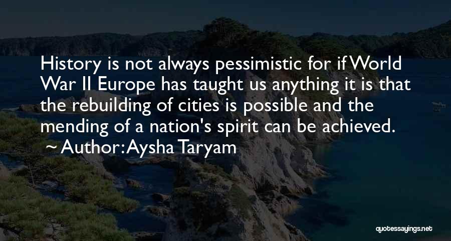Mending Quotes By Aysha Taryam