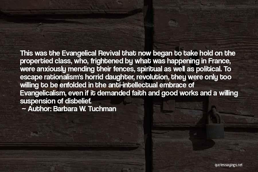 Mending Quotes By Barbara W. Tuchman