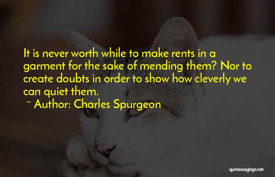 Mending Quotes By Charles Spurgeon