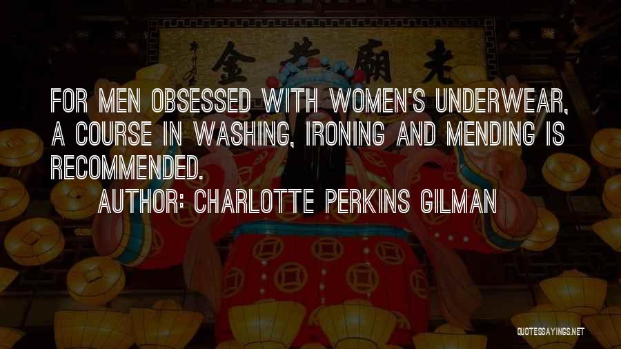 Mending Quotes By Charlotte Perkins Gilman