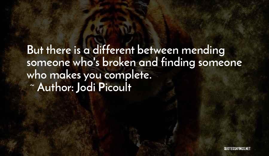 Mending Quotes By Jodi Picoult