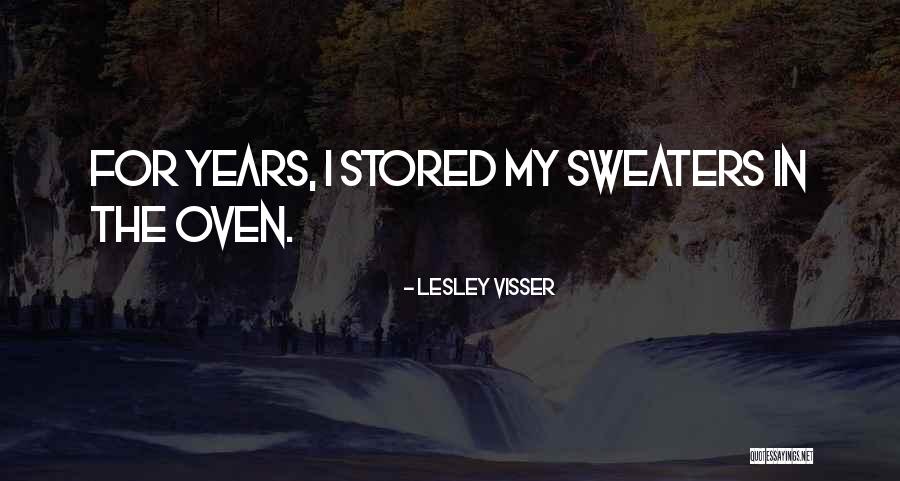 Mendis Distilleries Quotes By Lesley Visser Mendis Distilleries Quotes By Lesley Visser