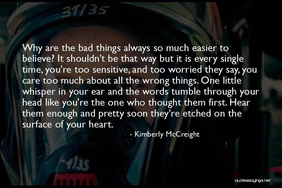 Mendoakan Kesembuhan Quotes By Kimberly McCreight Mendoakan Kesembuhan Quotes By Kimberly McCreight