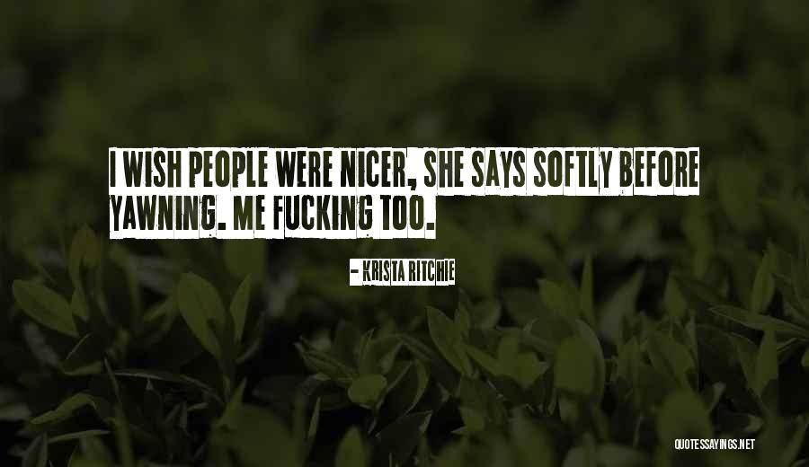 Mendoakan Kesembuhan Quotes By Krista Ritchie Mendoakan Kesembuhan Quotes By Krista Ritchie
