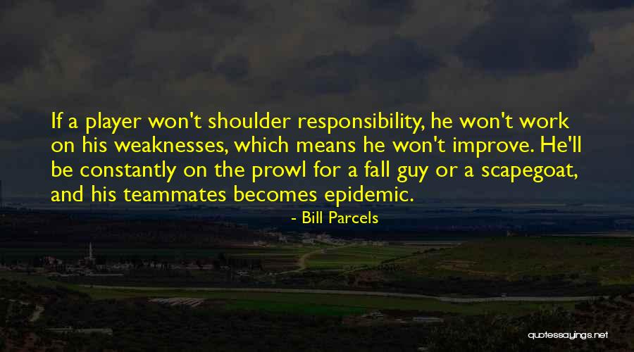 Mendominasikan Quotes By Bill Parcels Mendominasikan Quotes By Bill Parcels