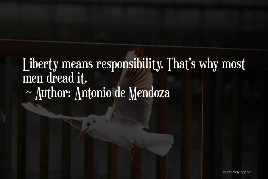 Mendoza Quotes By Antonio De Mendoza