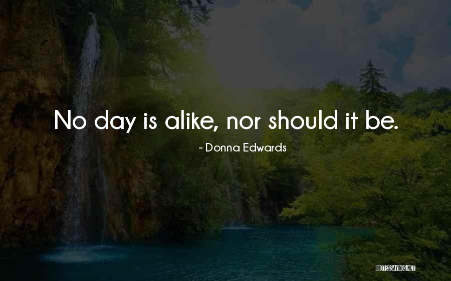 Mendua Dadali Quotes By Donna Edwards Mendua Dadali Quotes By Donna Edwards