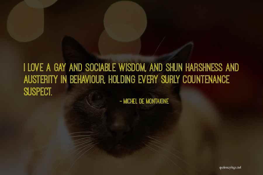 Mendy Ripstein Quotes By Michel De Montaigne Mendy Ripstein Quotes By Michel De Montaigne