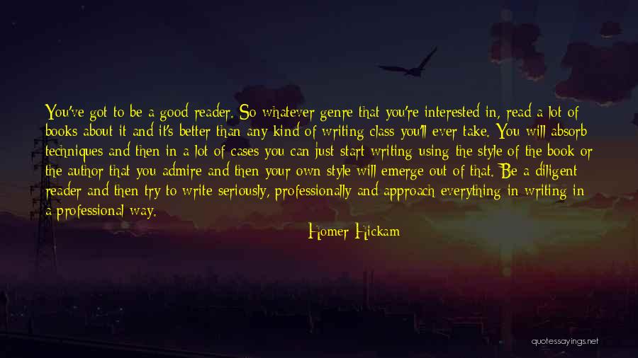 Menedenz Quotes By Homer Hickam Menedenz Quotes By Homer Hickam