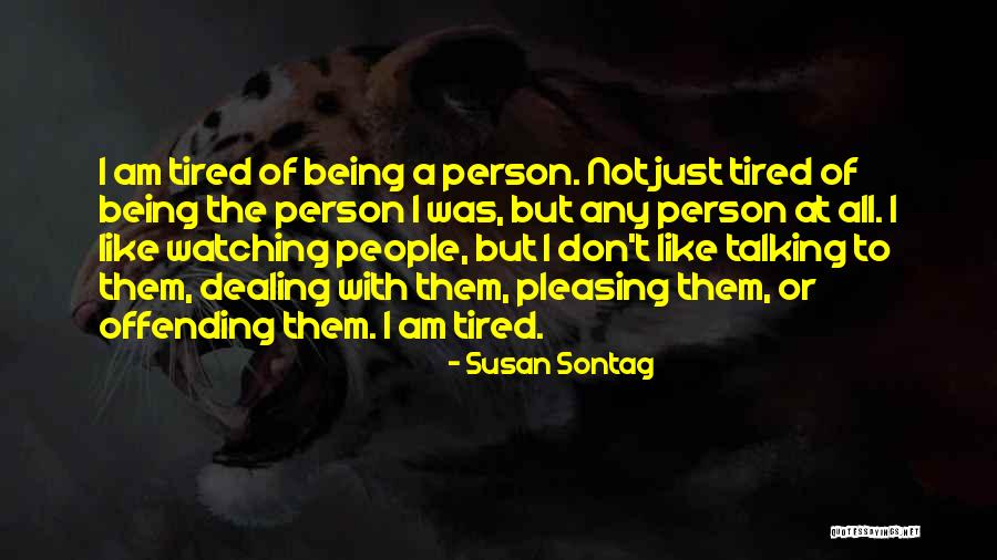 Menees Quotes By Susan Sontag Menees Quotes By Susan Sontag