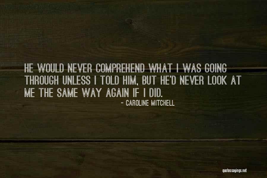 Meneghetti Quotes By Caroline Mitchell Meneghetti Quotes By Caroline Mitchell