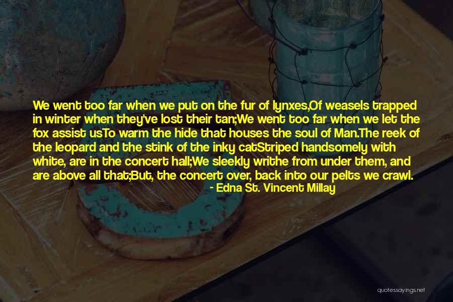 Menekan Tombol Quotes By Edna St. Vincent Millay Menekan Tombol Quotes By Edna St. Vincent Millay
