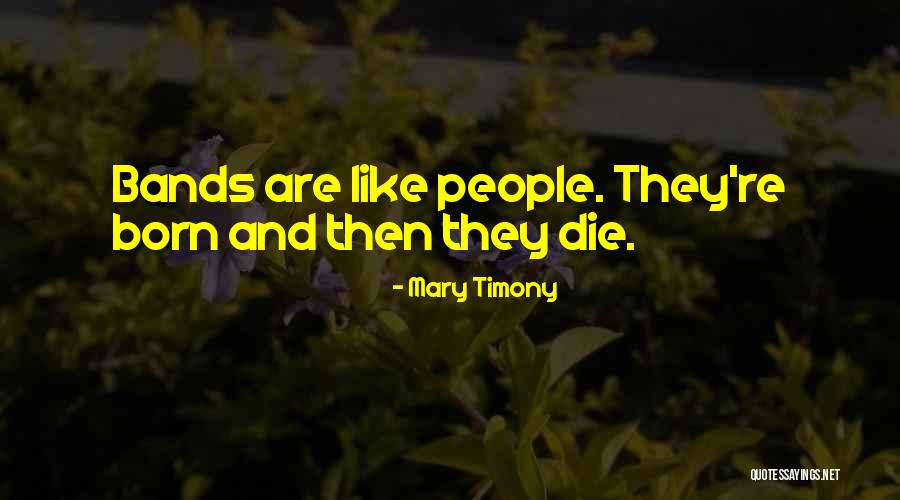 Menembak Monyet Quotes By Mary Timony Menembak Monyet Quotes By Mary Timony