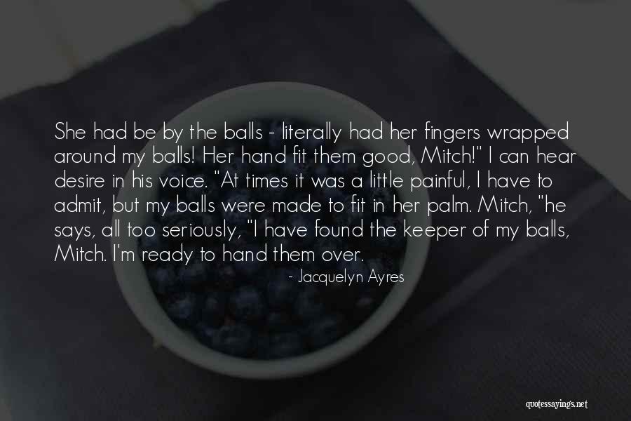 Menemsha Quotes By Jacquelyn Ayres Menemsha Quotes By Jacquelyn Ayres