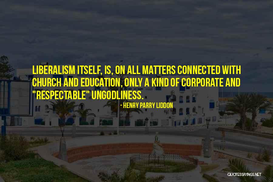 Menendez High School Quotes By Henry Parry Liddon Menendez High School Quotes By Henry Parry Liddon