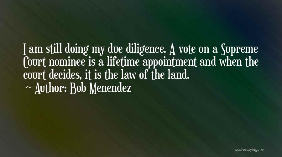 Menendez Quotes By Bob Menendez