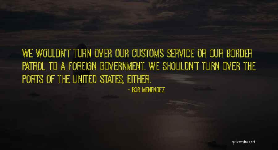 Menendez Quotes By Bob Menendez Menendez Quotes By Bob Menendez