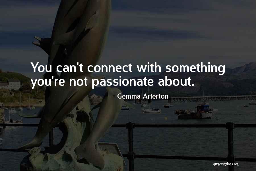 Menerbangkan Quotes By Gemma Arterton Menerbangkan Quotes By Gemma Arterton