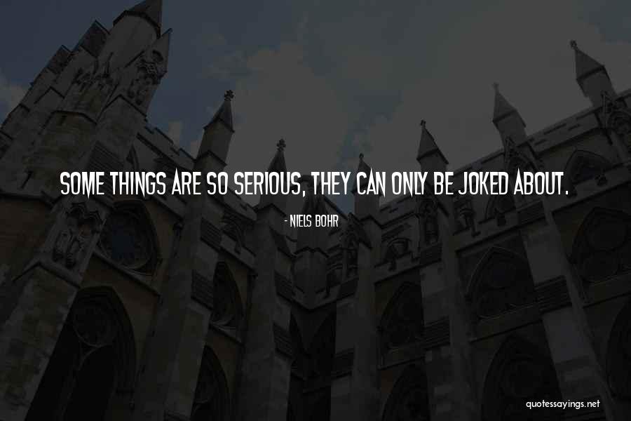 Menerima Tamu Quotes By Niels Bohr Menerima Tamu Quotes By Niels Bohr