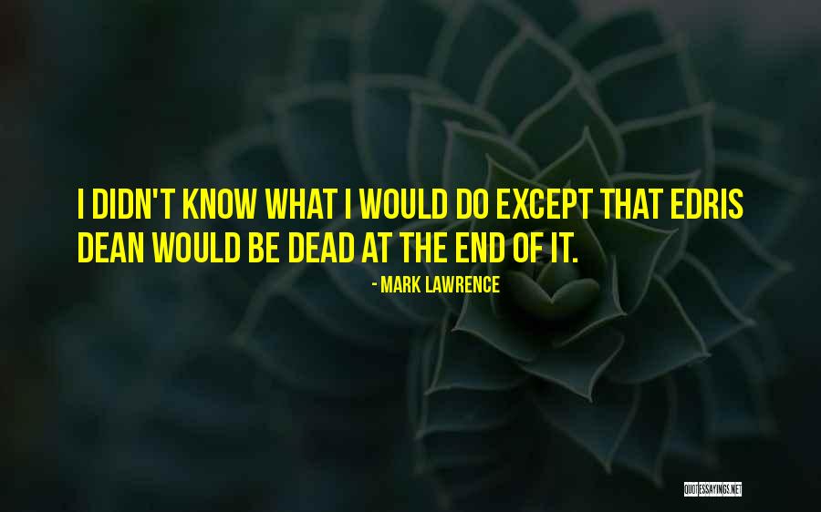 Meneses Carpio Quotes By Mark Lawrence Meneses Carpio Quotes By Mark Lawrence