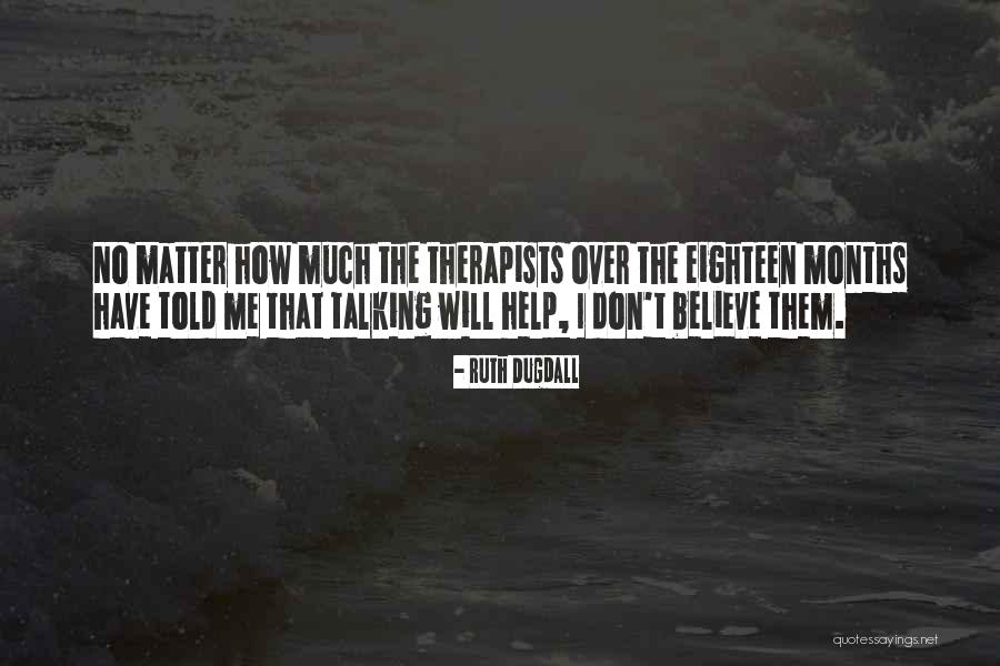 Menevis Quotes By Ruth Dugdall Menevis Quotes By Ruth Dugdall