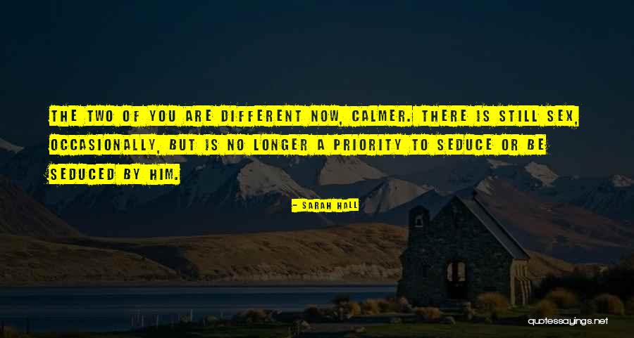Mengabdikan Quotes By Sarah Hall Mengabdikan Quotes By Sarah Hall