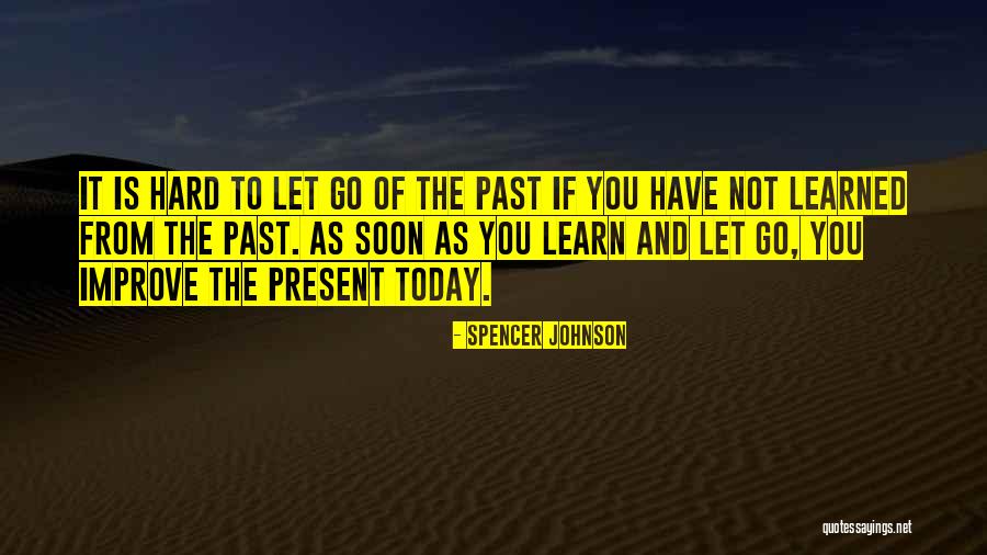 Mengabdikan Quotes By Spencer Johnson Mengabdikan Quotes By Spencer Johnson