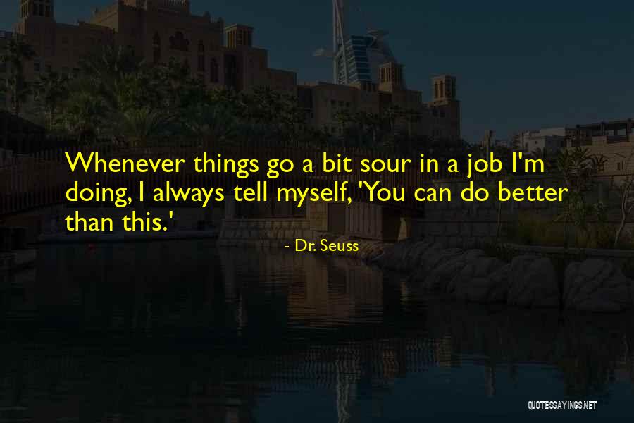 Mengaduh Artinya Quotes By Dr. Seuss Mengaduh Artinya Quotes By Dr. Seuss