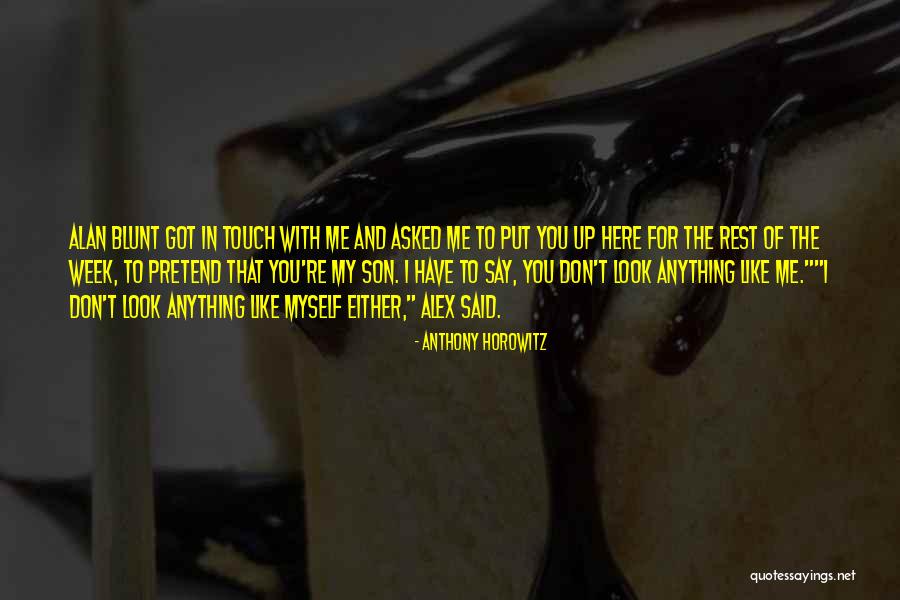 Mengagumimu Quotes By Anthony Horowitz Mengagumimu Quotes By Anthony Horowitz