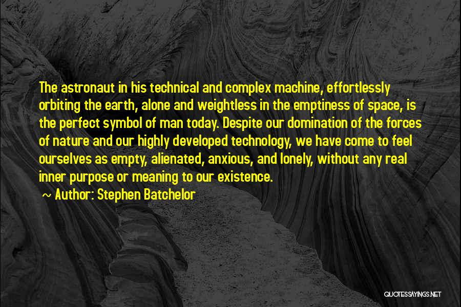 Mengagumkan Dari Quotes By Stephen Batchelor