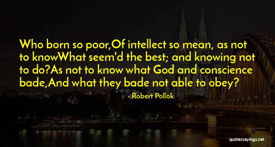 Mengaitkan Benang Quotes By Robert Pollok Mengaitkan Benang Quotes By Robert Pollok