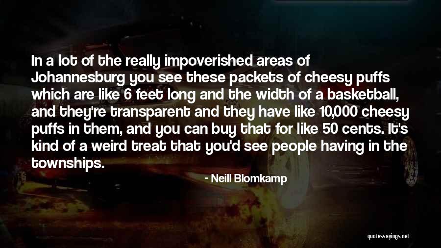 Mengajak Orang Quotes By Neill Blomkamp Mengajak Orang Quotes By Neill Blomkamp