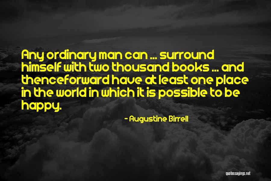 Mengalahkan In English Quotes By Augustine Birrell Mengalahkan In English Quotes By Augustine Birrell