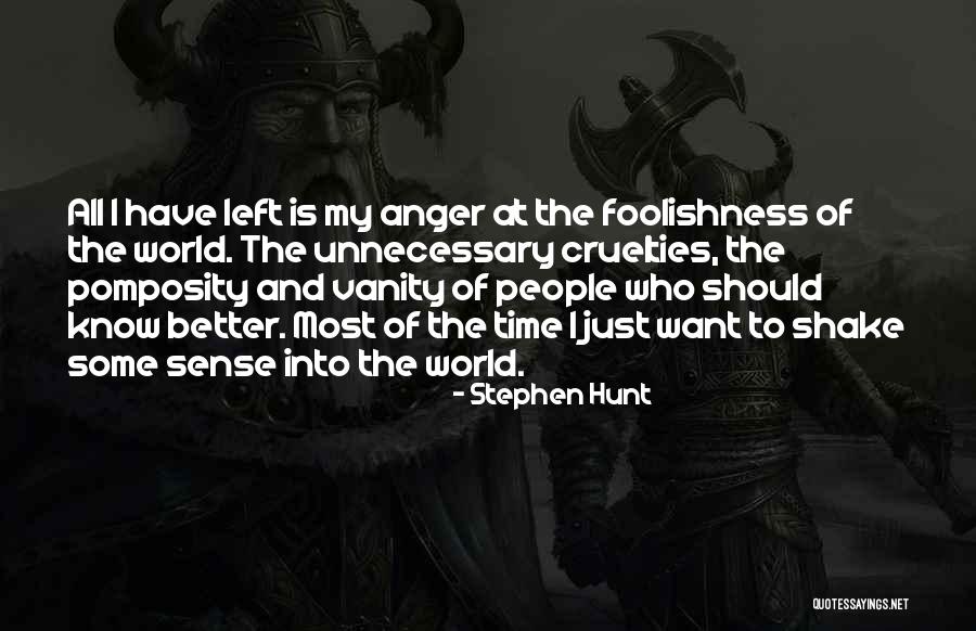 Mengalir Quotes By Stephen Hunt Mengalir Quotes By Stephen Hunt