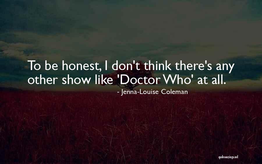Mengambil Jaringan Quotes By Jenna-Louise Coleman Mengambil Jaringan Quotes By Jenna-Louise Coleman