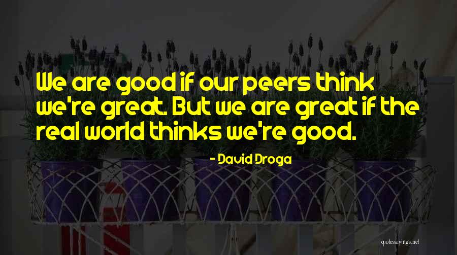 Menganggap Pembantu Quotes By David Droga Menganggap Pembantu Quotes By David Droga