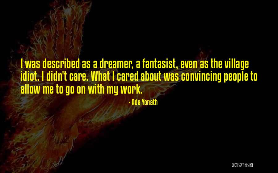 Menganuti Quotes By Ada Yonath Menganuti Quotes By Ada Yonath