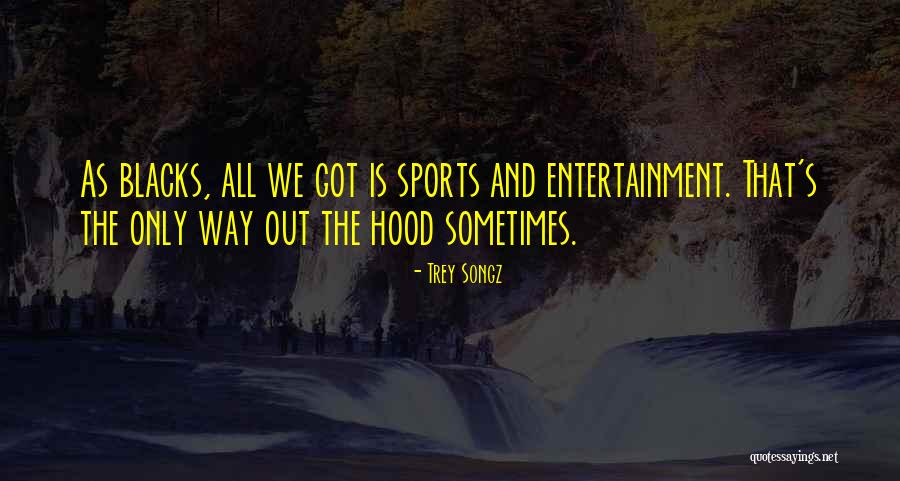 Mengapakah British Berusaha Quotes By Trey Songz Mengapakah British Berusaha Quotes By Trey Songz