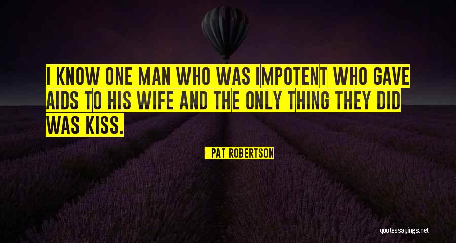 Mengapakah Singapura Quotes By Pat Robertson Mengapakah Singapura Quotes By Pat Robertson