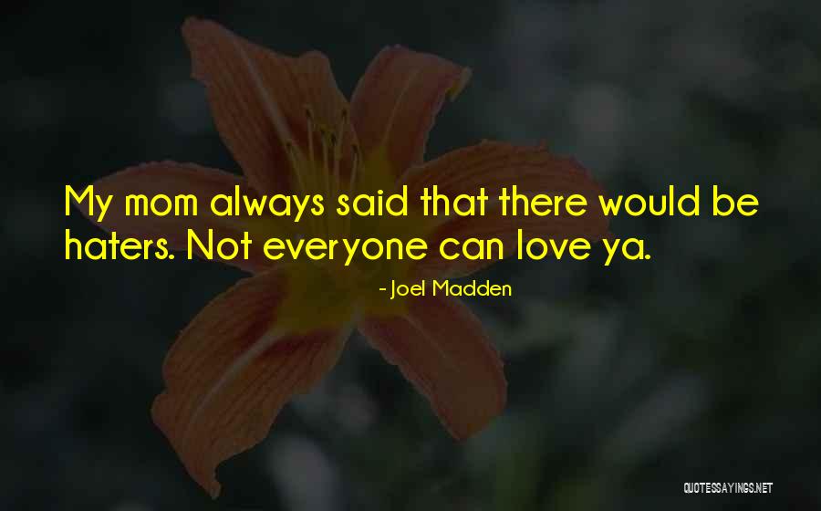 Mengasihi Mengasihi Quotes By Joel Madden Mengasihi Mengasihi Quotes By Joel Madden