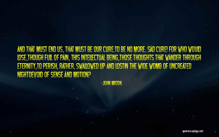 Mengawal Lalu Quotes By John Milton Mengawal Lalu Quotes By John Milton