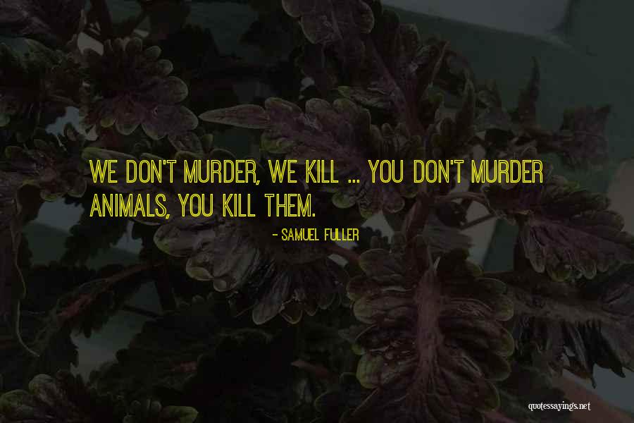 Mengedoth Dental Quotes By Samuel Fuller Mengedoth Dental Quotes By Samuel Fuller